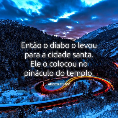 Picture 05 - Mateus 4:5 BSL - Então o diabo o levou para a cidade santa. Ele o - Bible Verse Picture