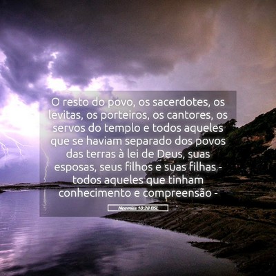 Picture 05 - Neemias 10:28 BSL - O resto do povo, os sacerdotes, os levitas, os - Bible Verse Picture