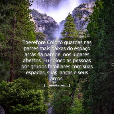 Picture 05 - Neemias 4:13 BSL - Therefore Coloco guardas nas partes mais baixas - Bible Verse Picture
