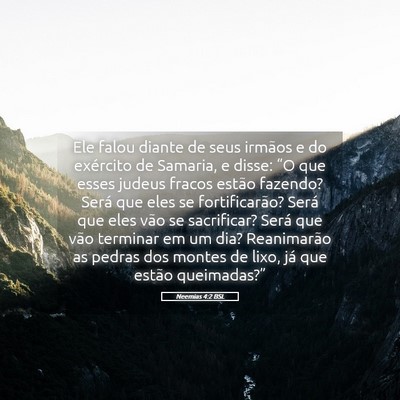 Picture 05 - Neemias 4:2 BSL - Ele falou diante de seus irmãos e do exército - Bible Verse Picture