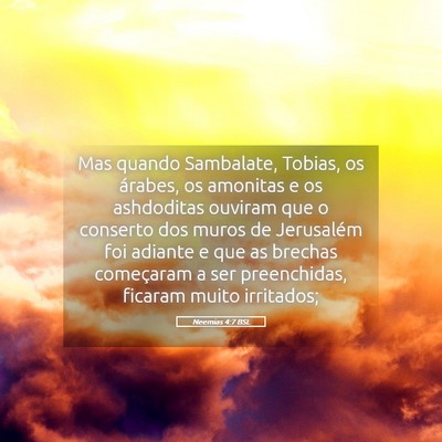 Picture 05 - Neemias 4:7 BSL - Mas quando Sambalate, Tobias, os árabes, os - Bible Verse Picture