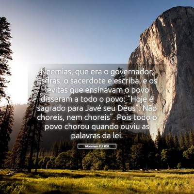 Picture 05 - Neemias 8:9 BSL - Neemias, que era o governador, Esdras, o - Bible Verse Picture