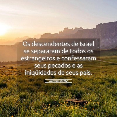 Picture 05 - Neemias 9:2 BSL - Os descendentes de Israel se separaram de todos - Bible Verse Picture