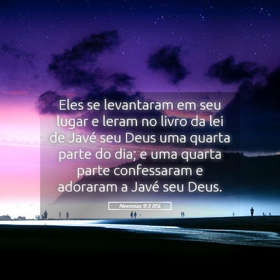 Picture 05 - Neemias 9:3 BSL - Eles se levantaram em seu lugar e leram no livro - Bible Verse Picture