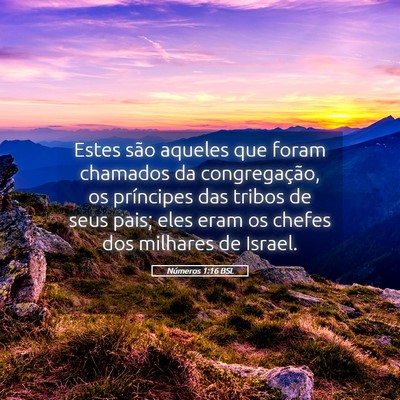 Picture 05 - Números 1:16 BSL - Estes são aqueles que foram chamados da - Bible Verse Picture