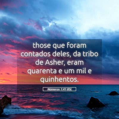 Picture 05 - Números 1:41 BSL - those que foram contados deles, da tribo de - Bible Verse Picture