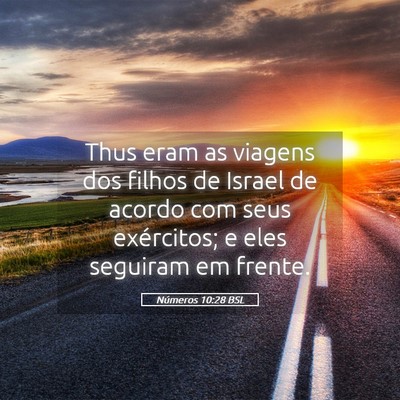 Picture 05 - Números 10:28 BSL - Thus eram as viagens dos filhos de Israel de - Bible Verse Picture