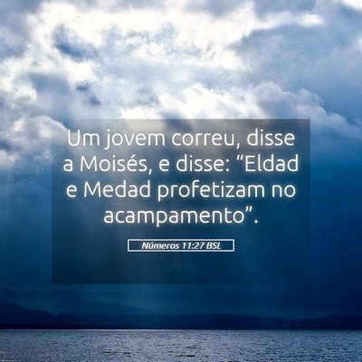 Picture 05 - Números 11:27 BSL - Um jovem correu, disse a Moisés, e disse: - Bible Verse Picture