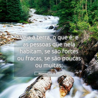 Picture 05 - Números 13:18 BSL - Veja a terra, o que é; e as pessoas que nela - Bible Verse Picture