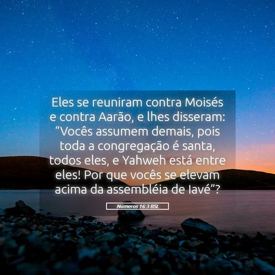 Picture 05 - Números 16:3 BSL - Eles se reuniram contra Moisés e contra Aarão, - Bible Verse Picture