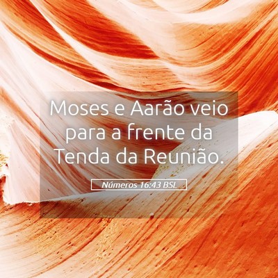 Picture 05 - Números 16:43 BSL - Moses e Aarão veio para a frente da Tenda da - Bible Verse Picture