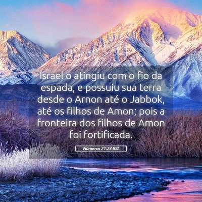 Picture 05 - Números 21:24 BSL - Israel o atingiu com o fio da espada, e possuiu - Bible Verse Picture