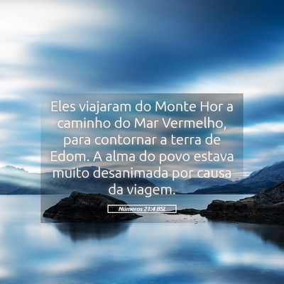 Picture 05 - Números 21:4 BSL - Eles viajaram do Monte Hor a caminho do Mar - Bible Verse Picture