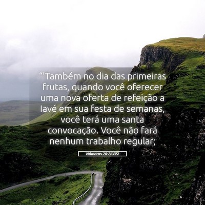 Picture 05 - Números 28:26 BSL - “'Também no dia das primeiras frutas, quando - Bible Verse Picture