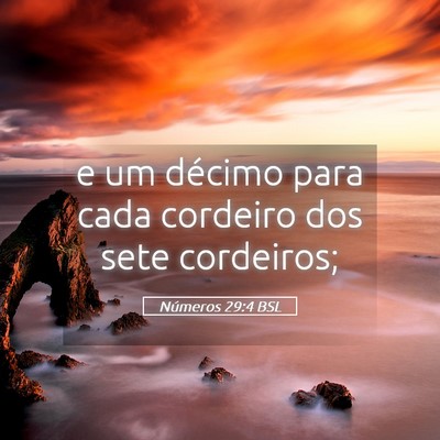 Picture 05 - Números 29:4 BSL - e um décimo para cada cordeiro dos sete - Bible Verse Picture