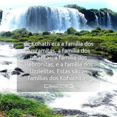 Picture 05 - Números 3:27 BSL - de Kohath era a família dos Amramitas, a - Bible Verse Picture
