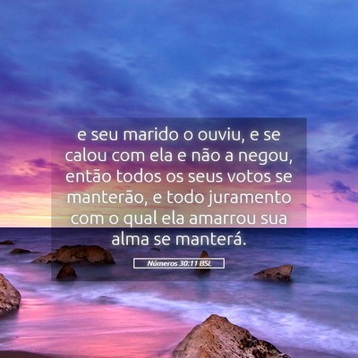Picture 05 - Números 30:11 BSL - e seu marido o ouviu, e se calou com ela e não a - Bible Verse Picture