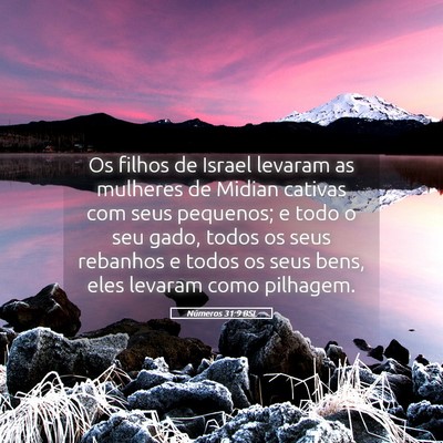 Picture 05 - Números 31:9 BSL - Os filhos de Israel levaram as mulheres de Midian - Bible Verse Picture
