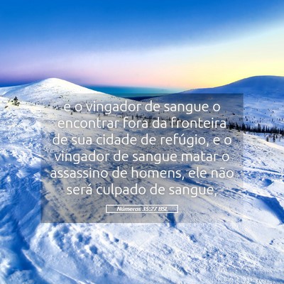 Picture 05 - Números 35:27 BSL - e o vingador de sangue o encontrar fora da - Bible Verse Picture