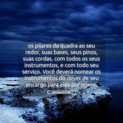 Picture 05 - Números 4:32 BSL - os pilares da quadra ao seu redor, suas bases, - Bible Verse Picture
