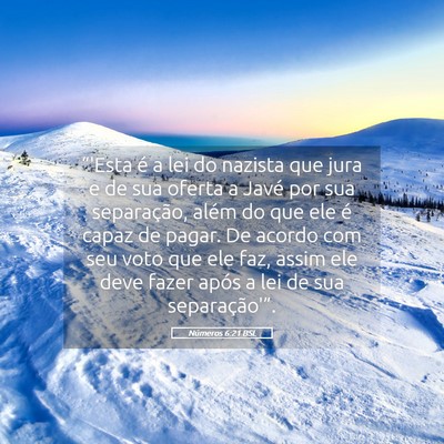 Picture 05 - Números 6:21 BSL - “'Esta é a lei do nazista que jura e de sua - Bible Verse Picture