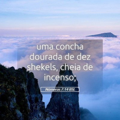 Picture 05 - Números 7:14 BSL - uma concha dourada de dez shekels, cheia de - Bible Verse Picture