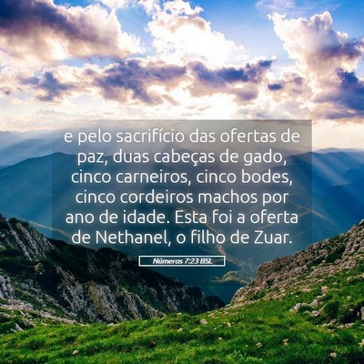 Picture 05 - Números 7:23 BSL - e pelo sacrifício das ofertas de paz, duas - Bible Verse Picture