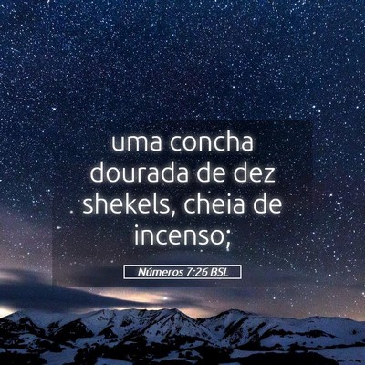 Picture 05 - Números 7:26 BSL - uma concha dourada de dez shekels, cheia de - Bible Verse Picture
