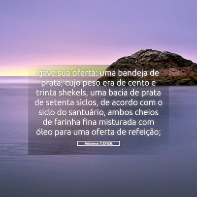 Picture 05 - Números 7:55 BSL - gave sua oferta: uma bandeja de prata, cujo peso - Bible Verse Picture