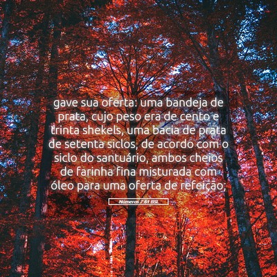 Picture 05 - Números 7:61 BSL - gave sua oferta: uma bandeja de prata, cujo peso - Bible Verse Picture