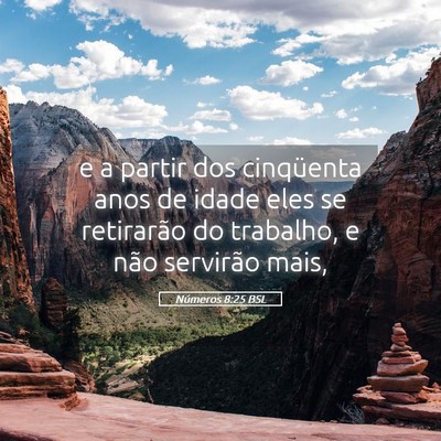 Picture 05 - Números 8:25 BSL - e a partir dos cinqüenta anos de idade eles se - Bible Verse Picture