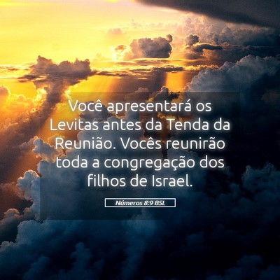 Picture 05 - Números 8:9 BSL - Você apresentará os Levitas antes da Tenda da - Bible Verse Picture