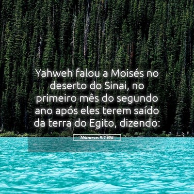Picture 05 - Números 9:1 BSL - Yahweh falou a Moisés no deserto do Sinai, no - Bible Verse Picture