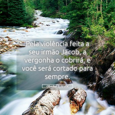 Picture 05 - Obadias 1:10 BSL - Pela violência feita a seu irmão Jacob, a - Bible Verse Picture