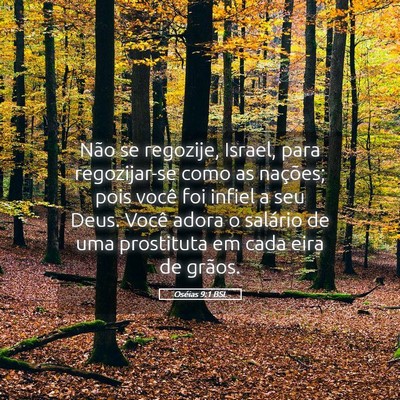 Picture 05 - Oséias 9:1 BSL - Não se regozije, Israel, para regozijar-se como - Bible Verse Picture