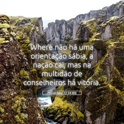 Picture 05 - Provérbios 11:14 BSL - Where não há uma orientação sábia, a nação - Bible Verse Picture