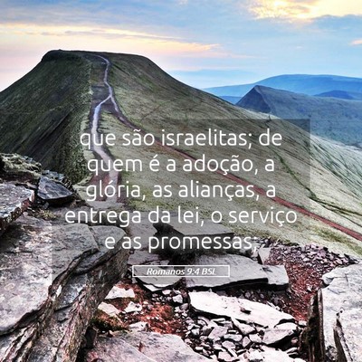 Picture 05 - Romanos 9:4 BSL - que são israelitas; de quem é a adoção, a - Bible Verse Picture