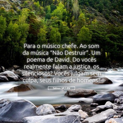 Picture 05 - Salmos 58:1 BSL - Para o músico chefe. Ao som da música “Não - Bible Verse Picture