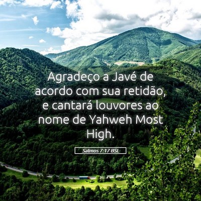 Picture 05 - Salmos 7:17 BSL - Agradeço a Javé de acordo com sua retidão, e - Bible Verse Picture