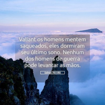 Picture 05 - Salmos 76:5 BSL - Valiant os homens mentem saqueados, eles dormiram - Bible Verse Picture