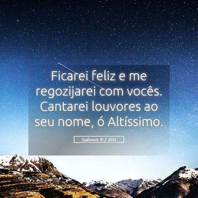 Picture 05 - Salmos 9:2 BSL - Ficarei feliz e me regozijarei com vocês. - Bible Verse Picture