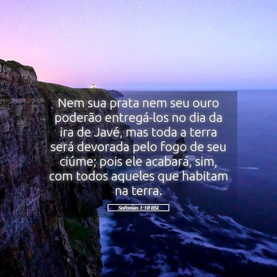 Picture 05 - Sofonias 1:18 BSL - Nem sua prata nem seu ouro poderão entregá-los - Bible Verse Picture