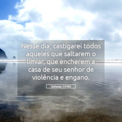Picture 05 - Sofonias 1:9 BSL - Nesse dia, castigarei todos aqueles que saltarem - Bible Verse Picture