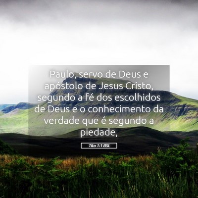 Picture 05 - Tito 1:1 BSL - Paulo, servo de Deus e apóstolo de Jesus Cristo, - Bible Verse Picture