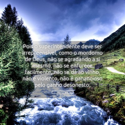 Picture 05 - Tito 1:7 BSL - Pois o superintendente deve ser irrepreensível, - Bible Verse Picture
