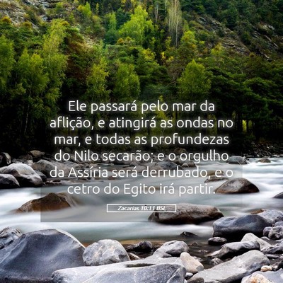 Picture 05 - Zacarias 10:11 BSL - Ele passará pelo mar da aflição, e atingirá - Bible Verse Picture