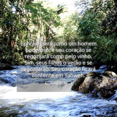 Picture 05 - Zacarias 10:7 BSL - Ephraim será como um homem poderoso, e seu - Bible Verse Picture