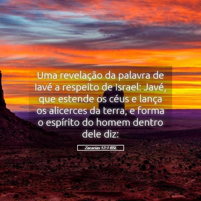 Picture 05 - Zacarias 12:1 BSL - Uma revelação da palavra de Iavé a respeito de - Bible Verse Picture