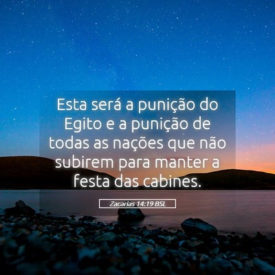 Picture 05 - Zacarias 14:19 BSL - Esta será a punição do Egito e a punição de - Bible Verse Picture