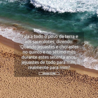 Picture 05 - Zacarias 7:5 BSL - “Fala a todo o povo da terra e aos sacerdotes, - Bible Verse Picture